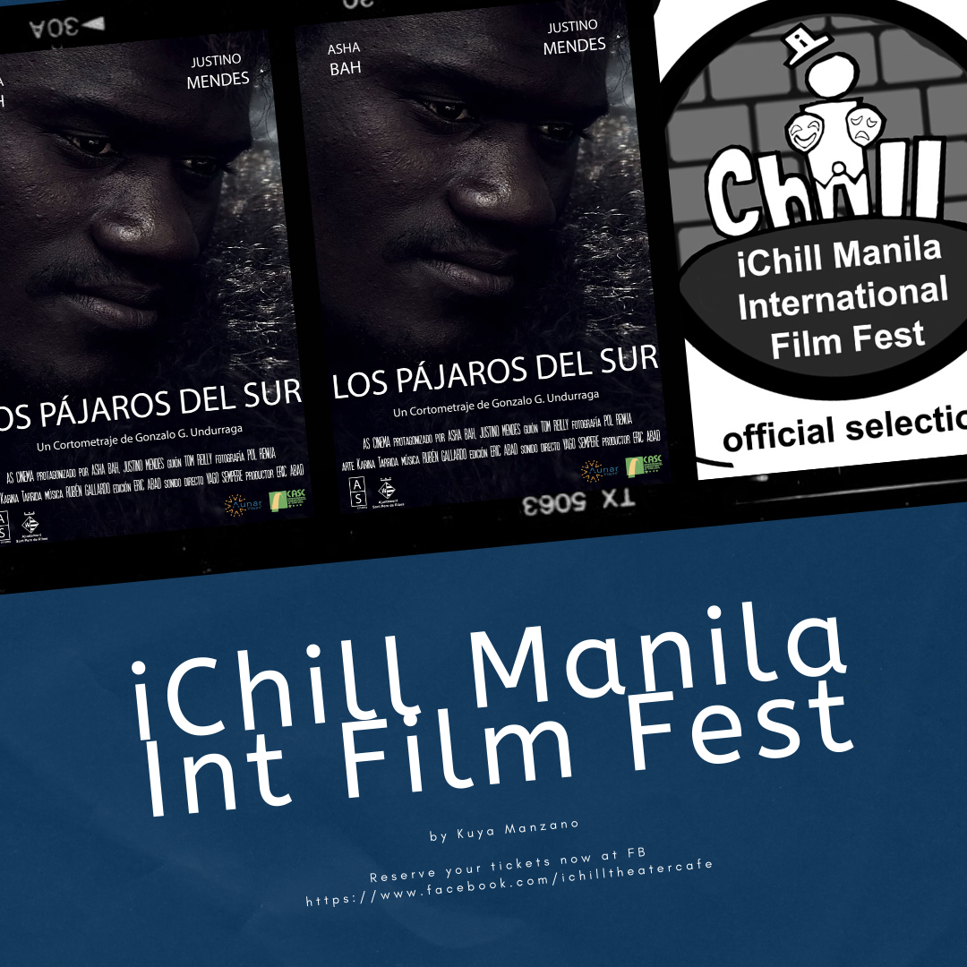 Los Pájaros Del Sur film to join iChill Manila International Film Fest