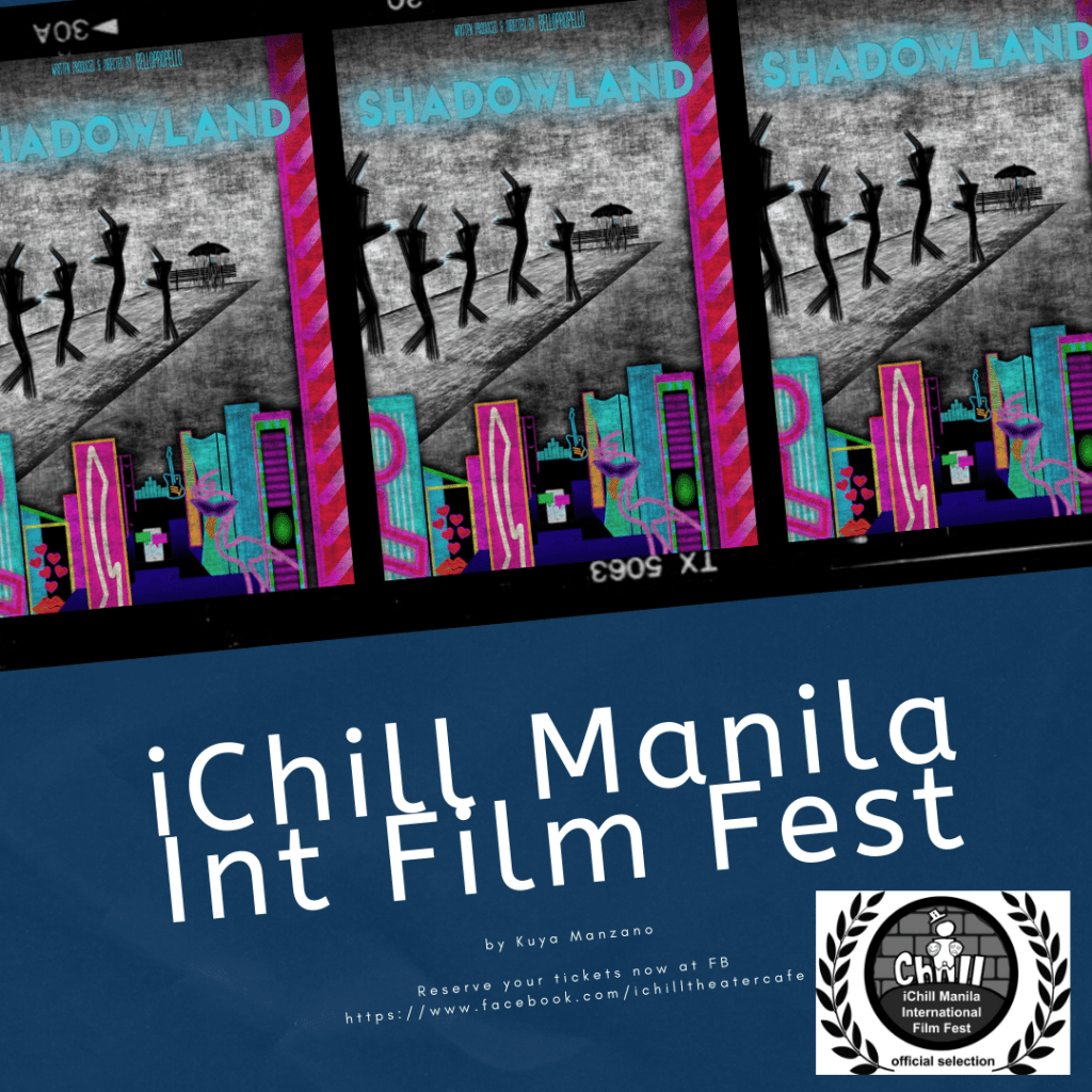 Shadowland film to join iChill Manila Int Film Fest
