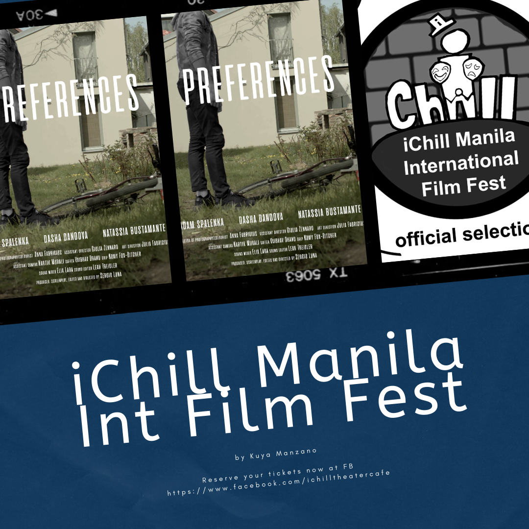 Preferences film to join iChill Manila International Film Fest