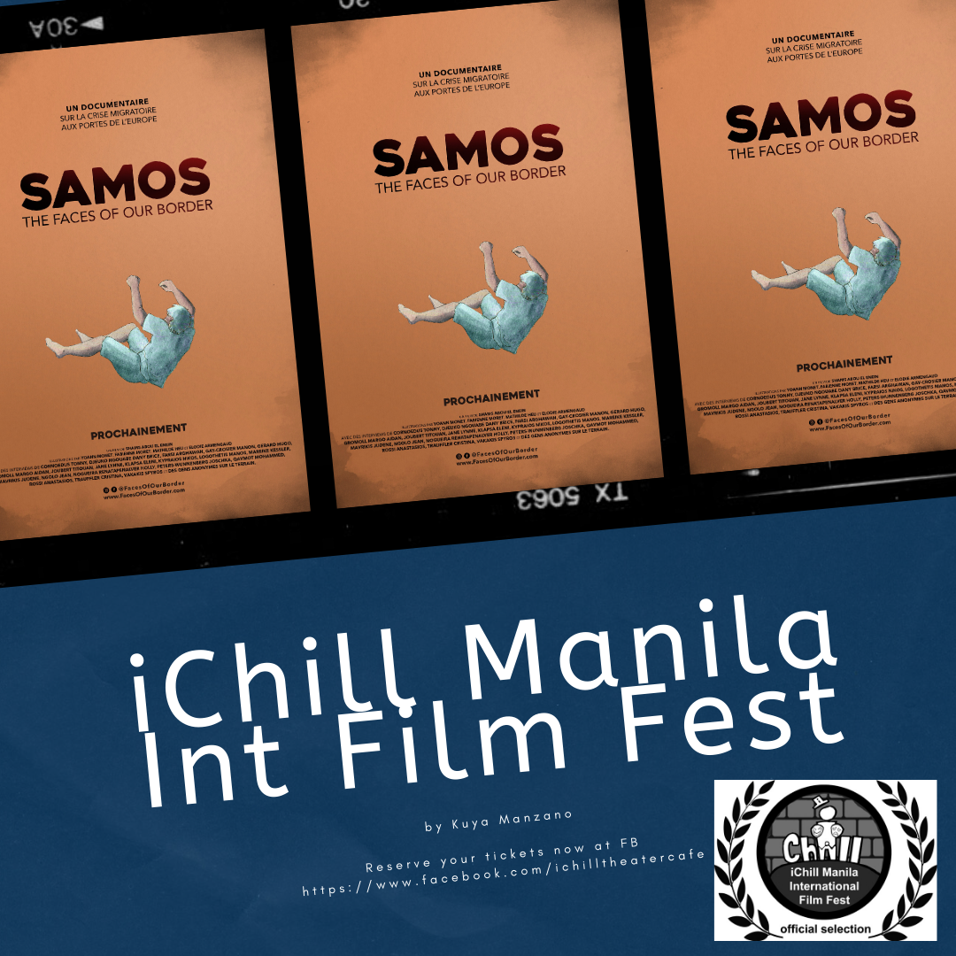 Samos – The Faces Of Our Border film to join iChill Manila International Film Fest