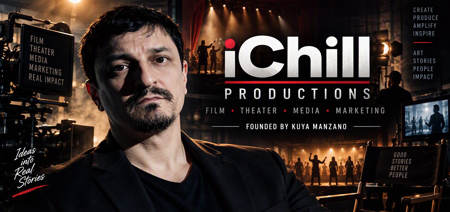 iChill Productions banner: founder Kuya Manzano on a film and theatre set. Film, theater, media, marketing.